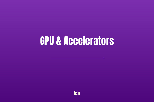 Category: GPU & Accelerators